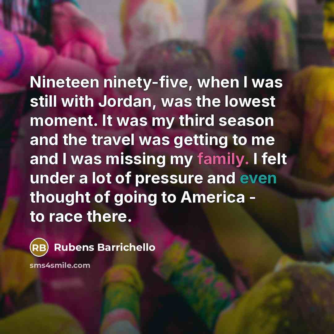 “Nineteen ninety-five, when I was still with Jordan, was the…” quote by Rubens Barrichello