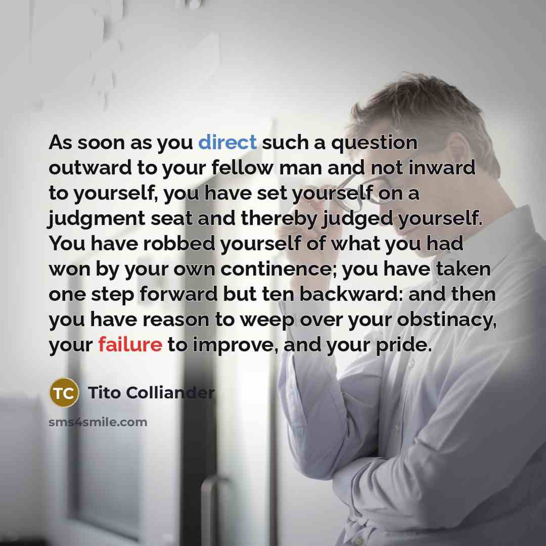 “As soon as you direct such a question outward to…” quote by Tito Colliander