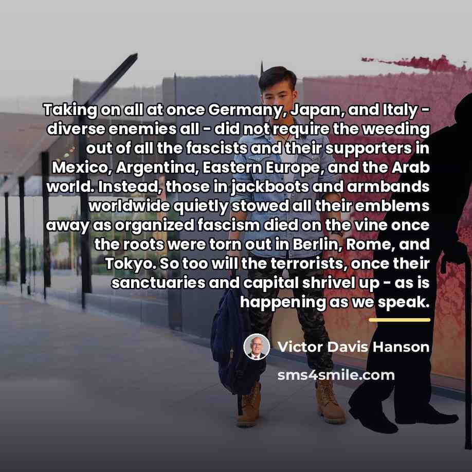“Taking on all at once Germany, Japan, and Italy -…” quote by Victor Davis Hanson