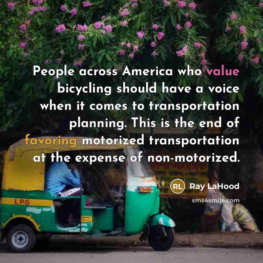 “People across America who value bicycling should have a voice…” quote by Ray LaHood