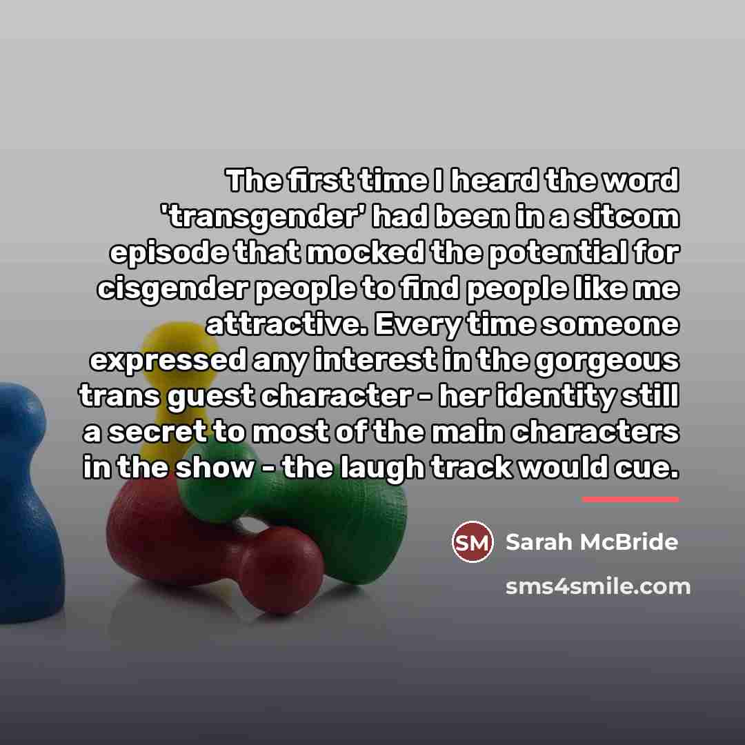 “The first time I heard the word 'transgender' had been…” quote by Sarah McBride
