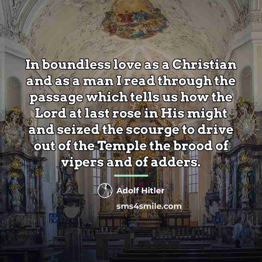 “In boundless love as a Christian and as a man…” quote by Adolf Hitler