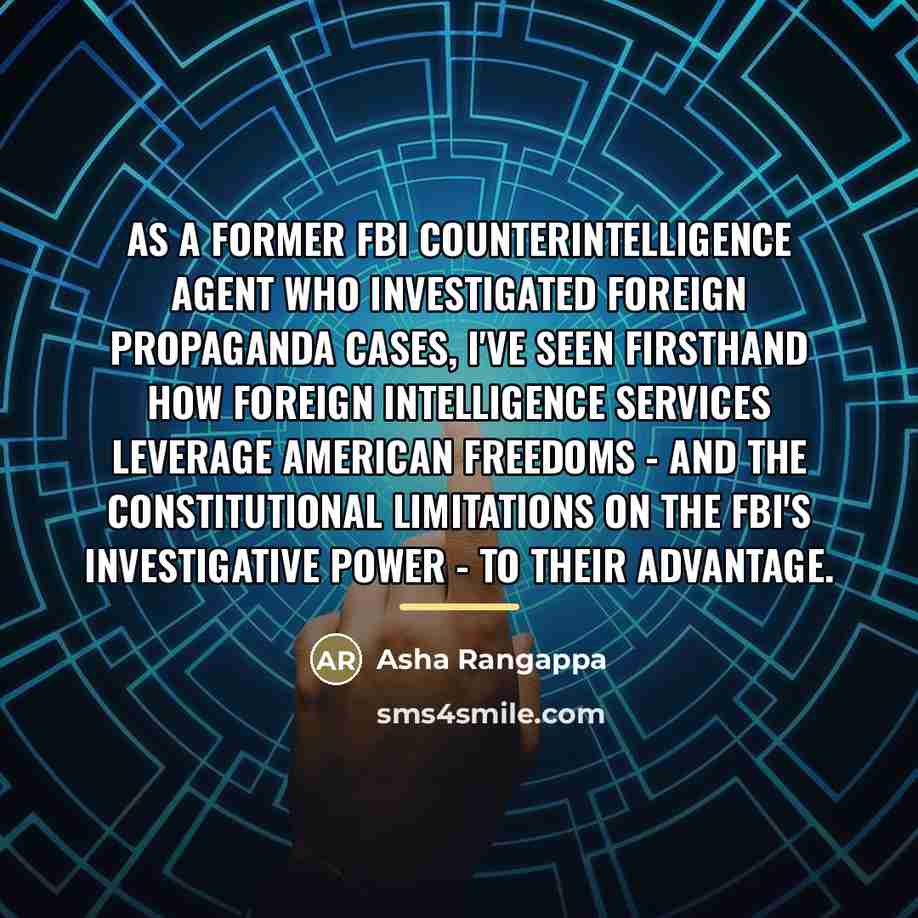 “As a former FBI counterintelligence agent who investigated foreign propaganda…” quote by Asha Rangappa