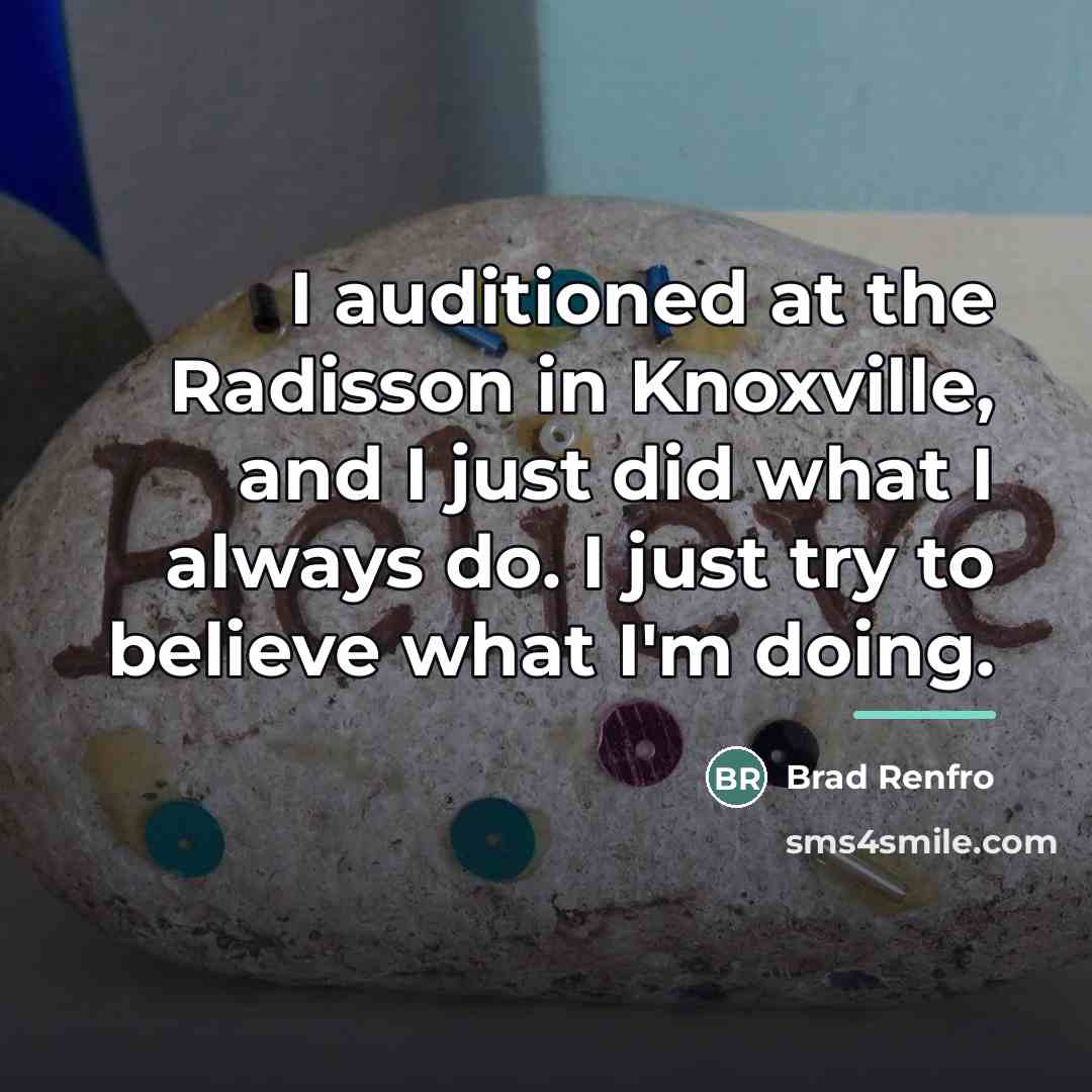 “I auditioned at the Radisson in Knoxville, and I just…” quote by Brad Renfro