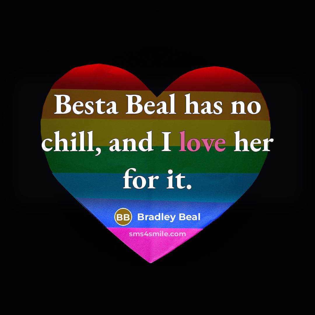 “Besta Beal has no chill, and I love her for…” quote by Bradley Beal