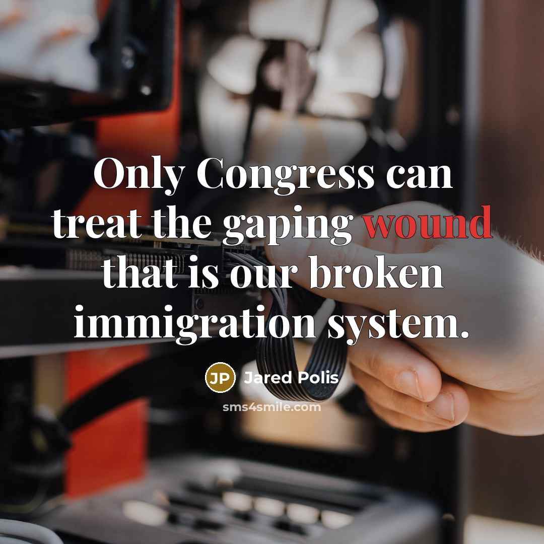 “Only Congress can treat the gaping wound that is our…” quote by Jared Polis