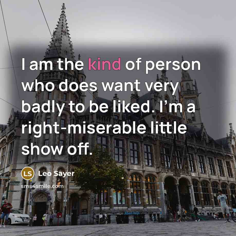 “I am the kind of person who does want very…” quote by Leo Sayer