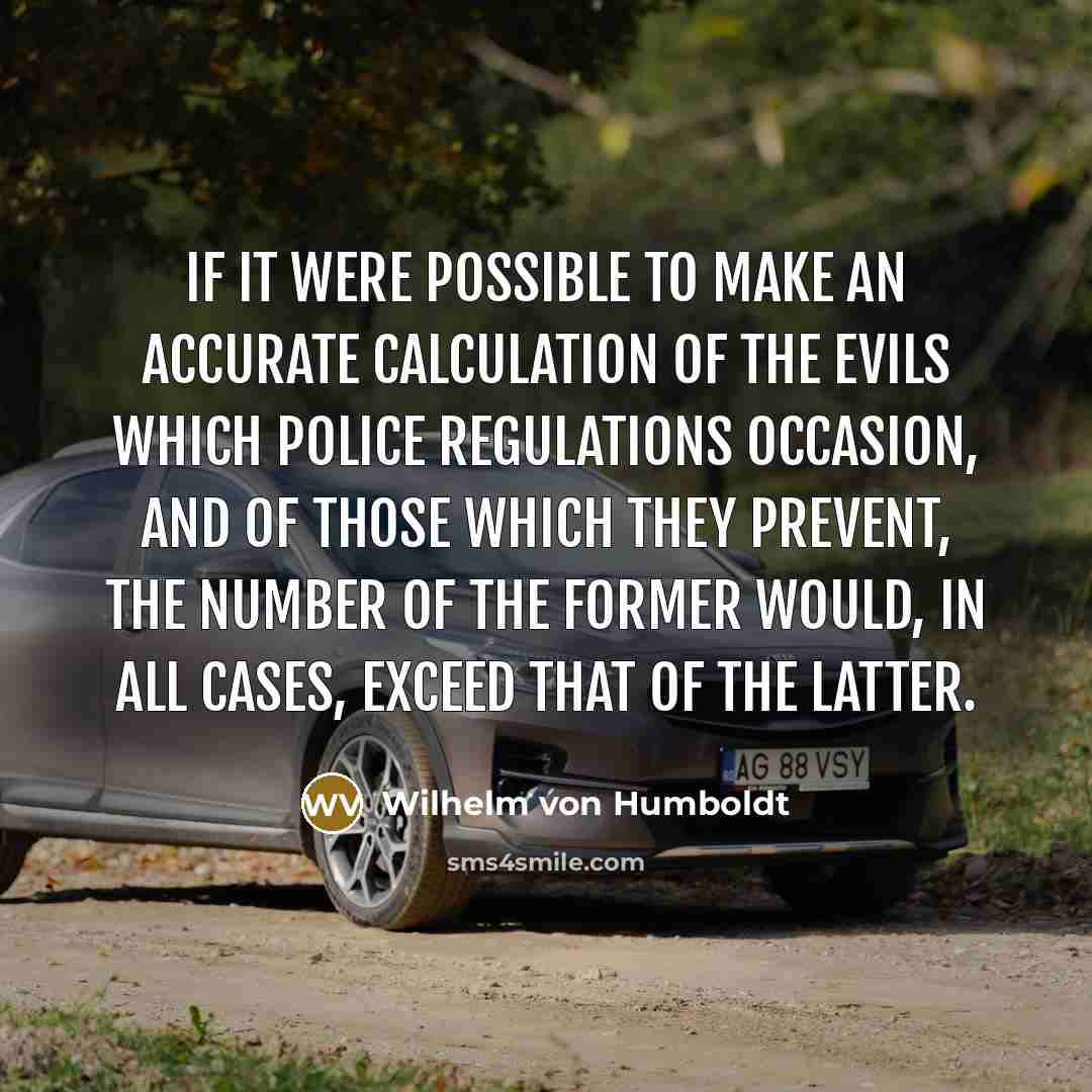 “If it were possible to make an accurate calculation of…” quote by Wilhelm von Humboldt