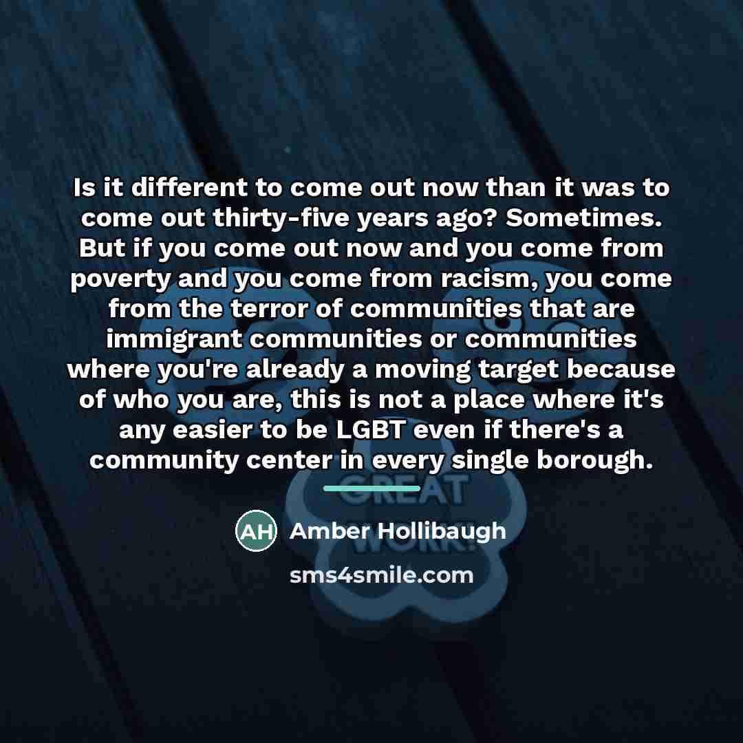 “Is it different to come out now than it was…” quote by Amber Hollibaugh
