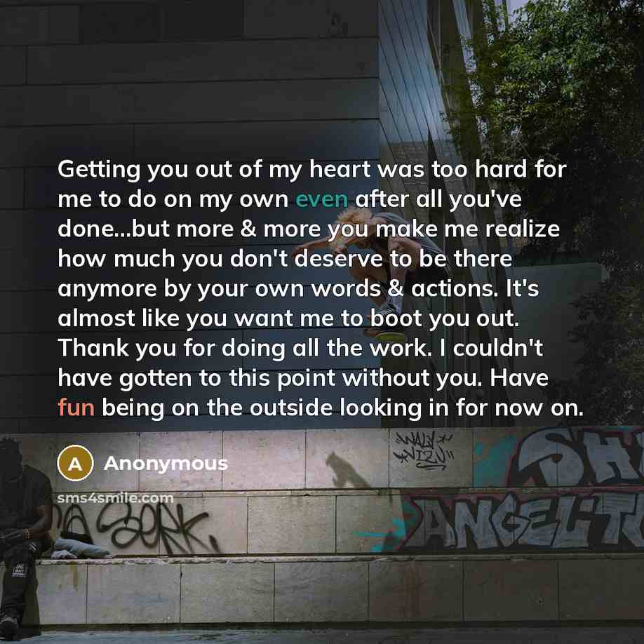 “Getting you out of my heart was too hard for…” quote by Anonymous
