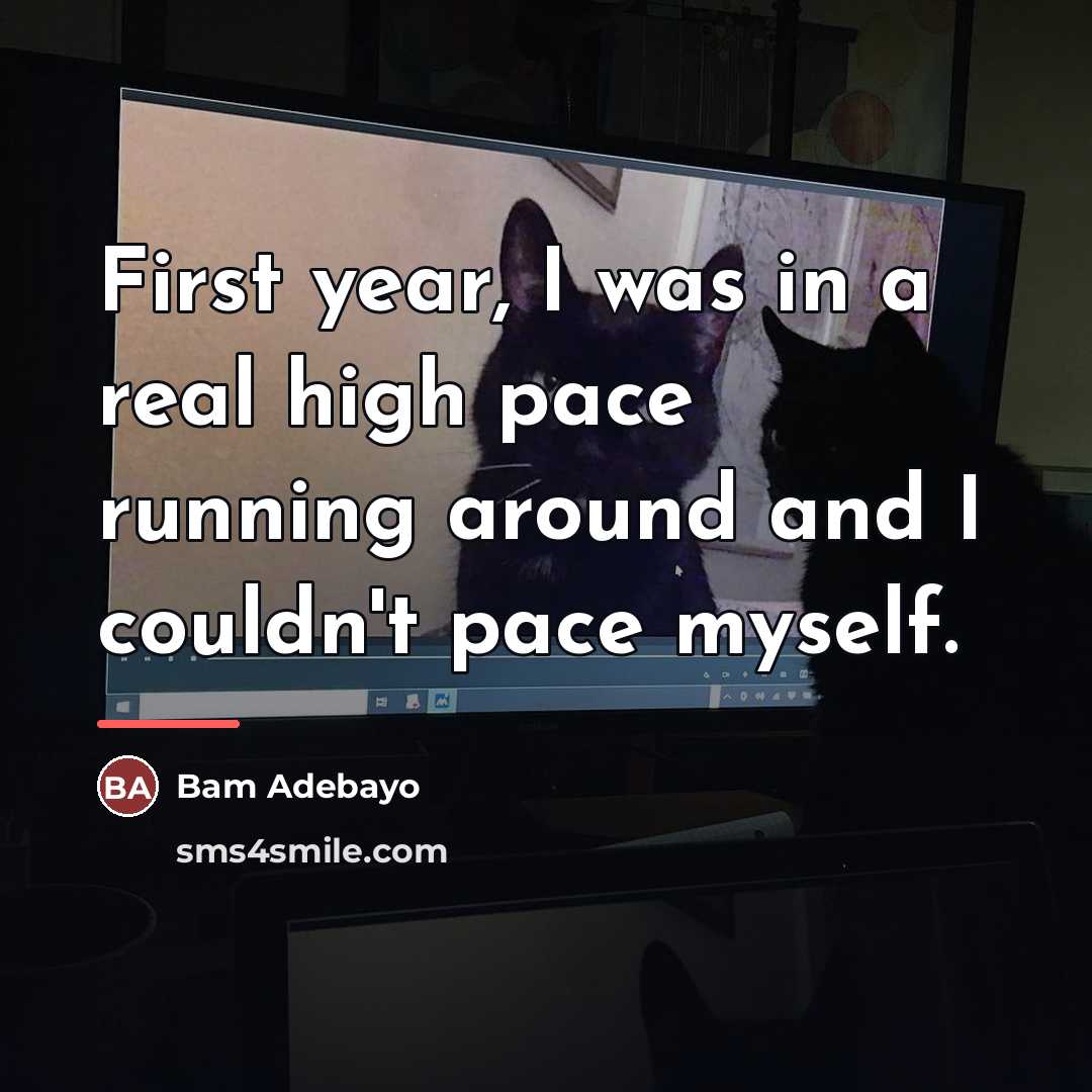 “First year, I was in a real high pace running…” quote by Bam Adebayo