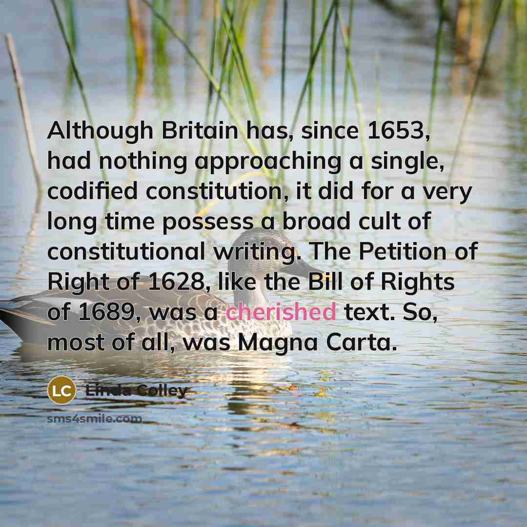 “Although Britain has, since 1653, had nothing approaching a single,…” quote by Linda Colley
