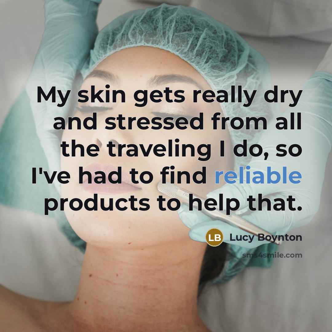“My skin gets really dry and stressed from all the…” quote by Lucy Boynton