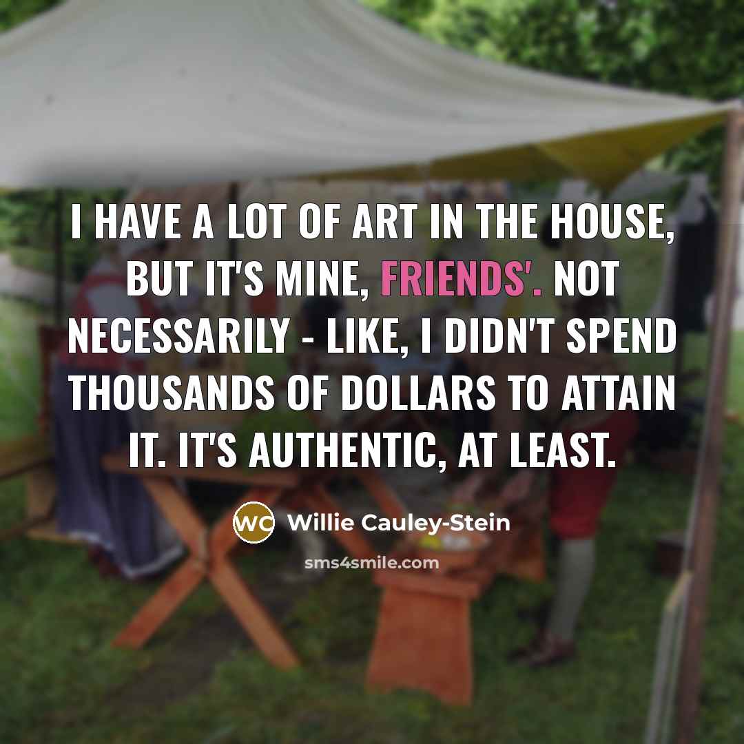“I have a lot of art in the house, but…” quote by Willie Cauley-Stein