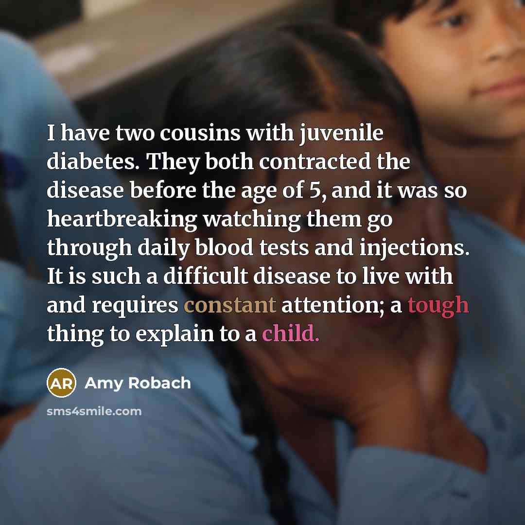 “I have two cousins with juvenile diabetes. They both contracted…” quote by Amy Robach