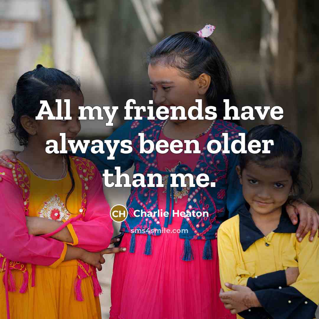 “All my friends have always been older than me.…” quote by Charlie Heaton