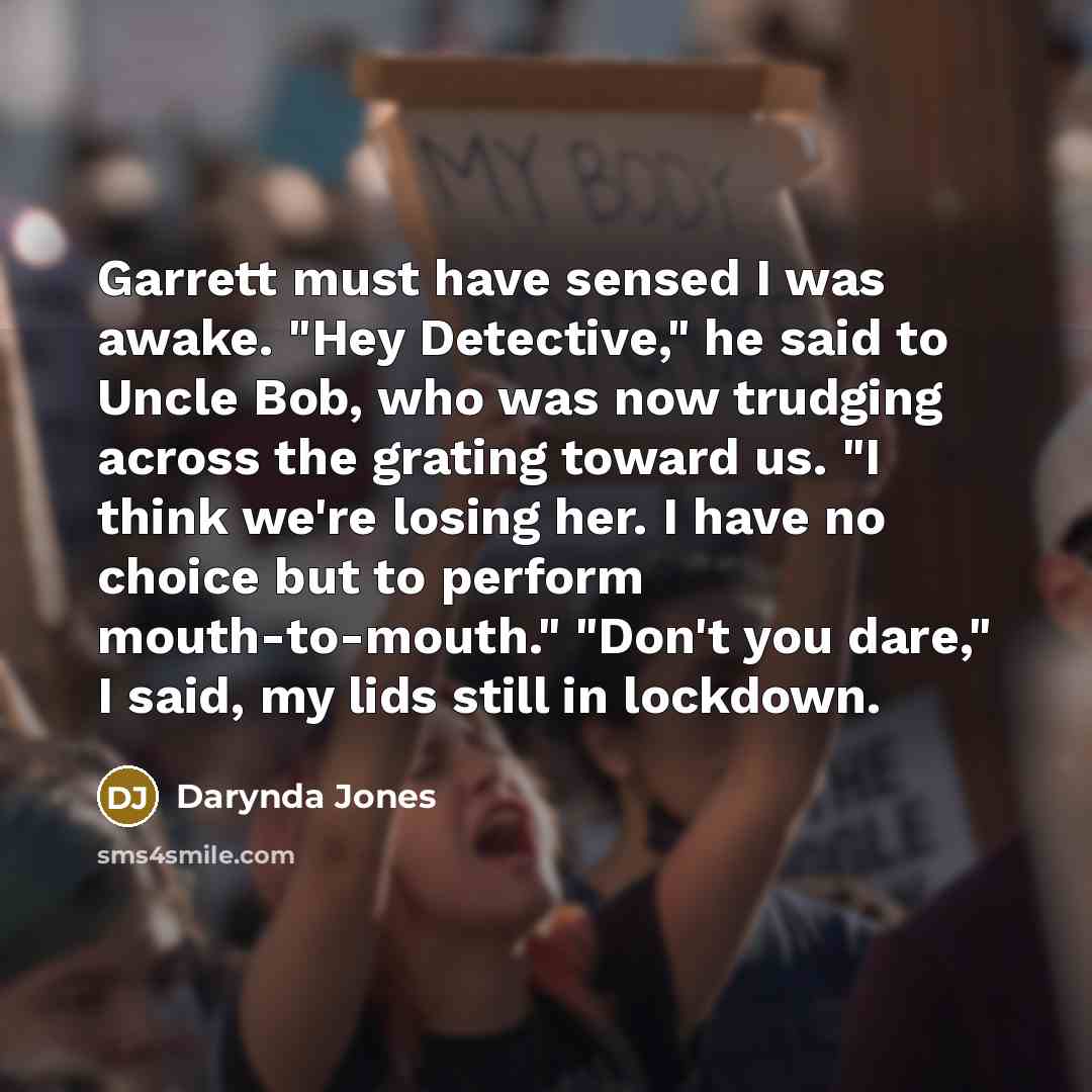 “Garrett must have sensed I was awake. "Hey Detective," he…” quote by Darynda Jones