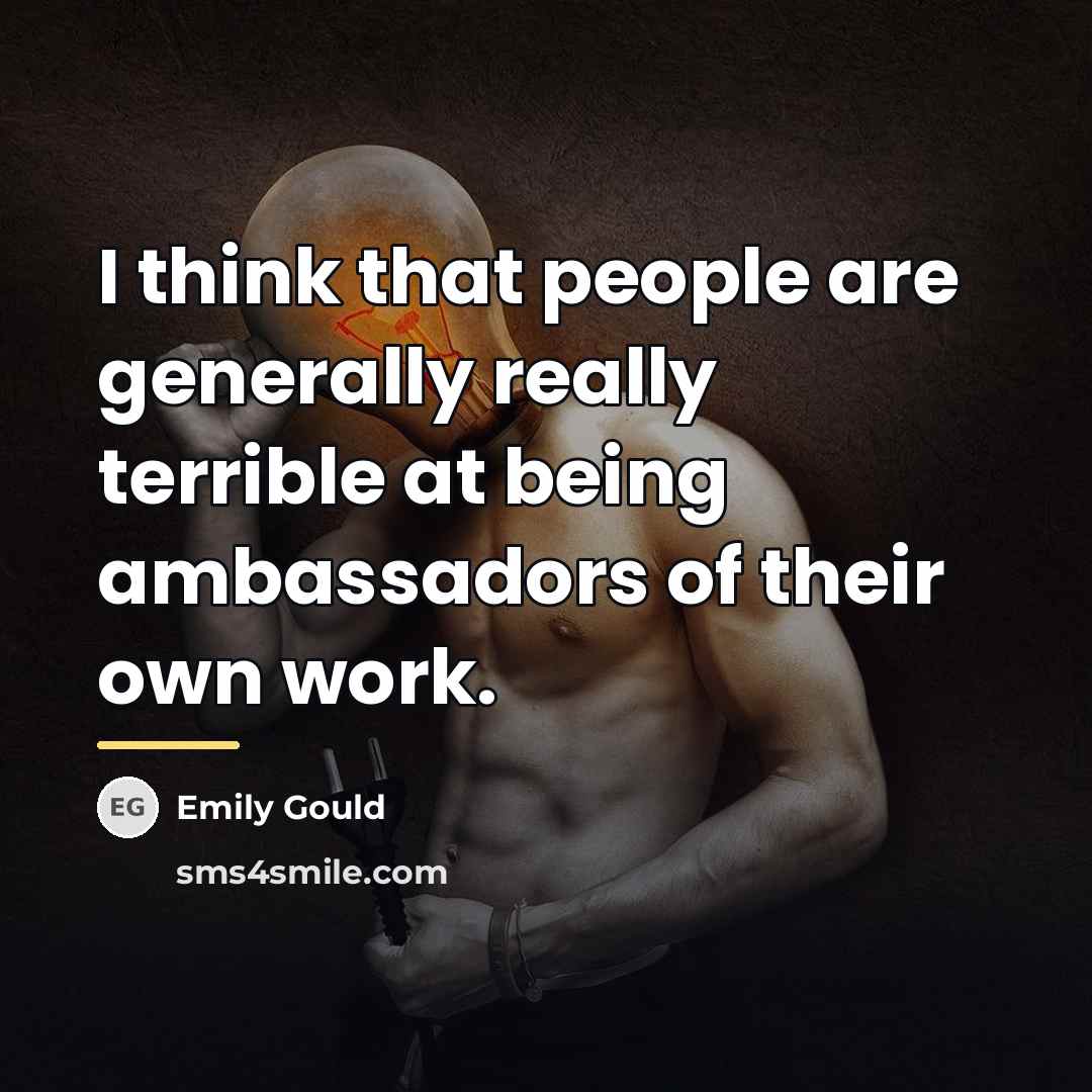 “I think that people are generally really terrible at being…” quote by Emily Gould