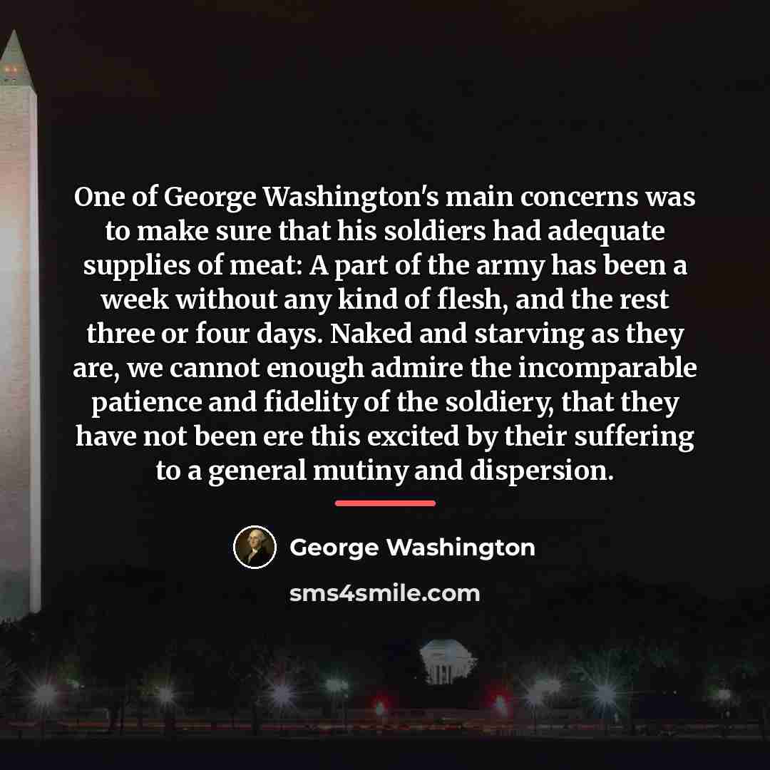 “One of George Washington's main concerns was to make sure…” quote by George Washington