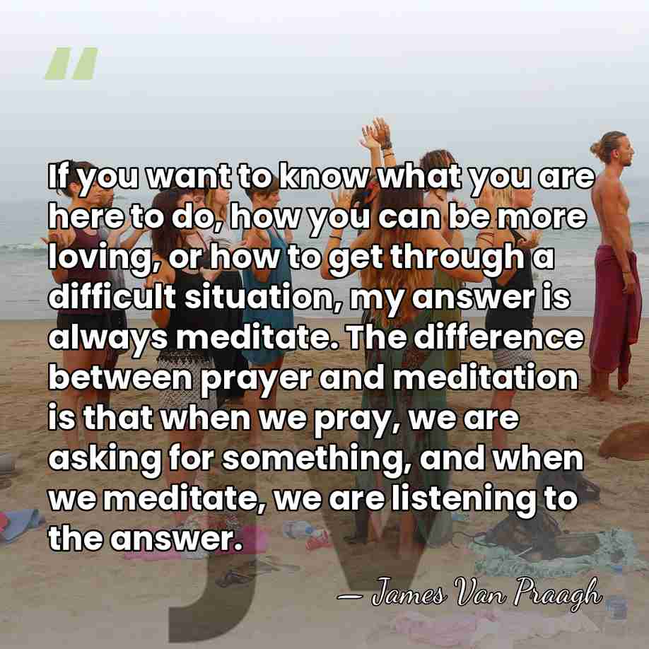 If you want to know what you are here to do, how&hellip; - James Van Praagh