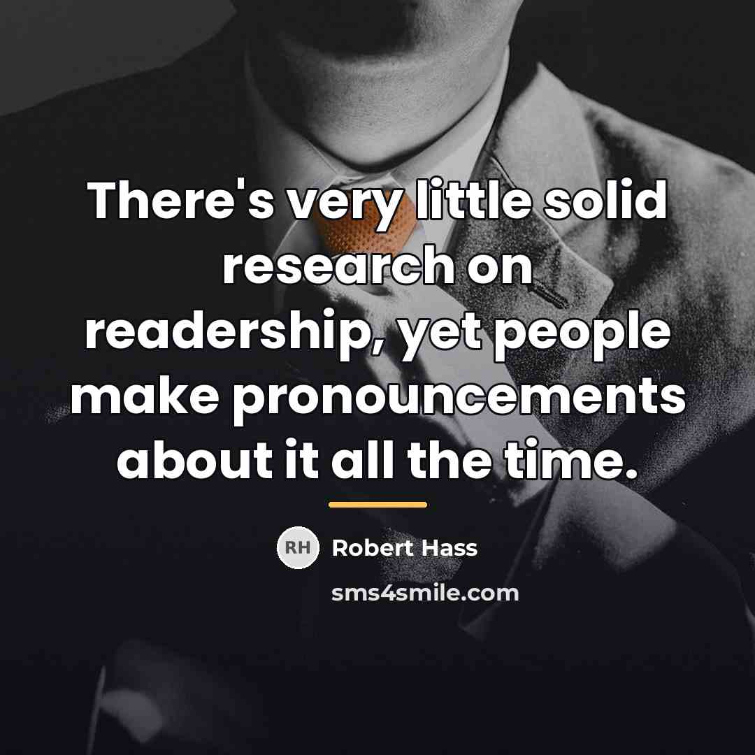 “There's very little solid research on readership, yet people make…” quote by Robert Hass