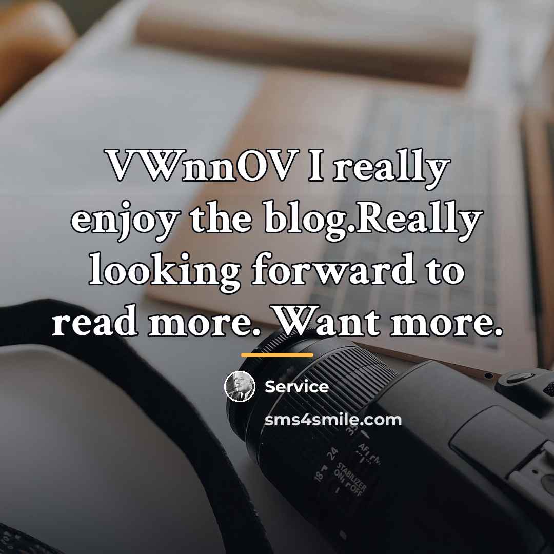 “VWnnOV I really enjoy the blog.Really looking forward to read…” quote by Service