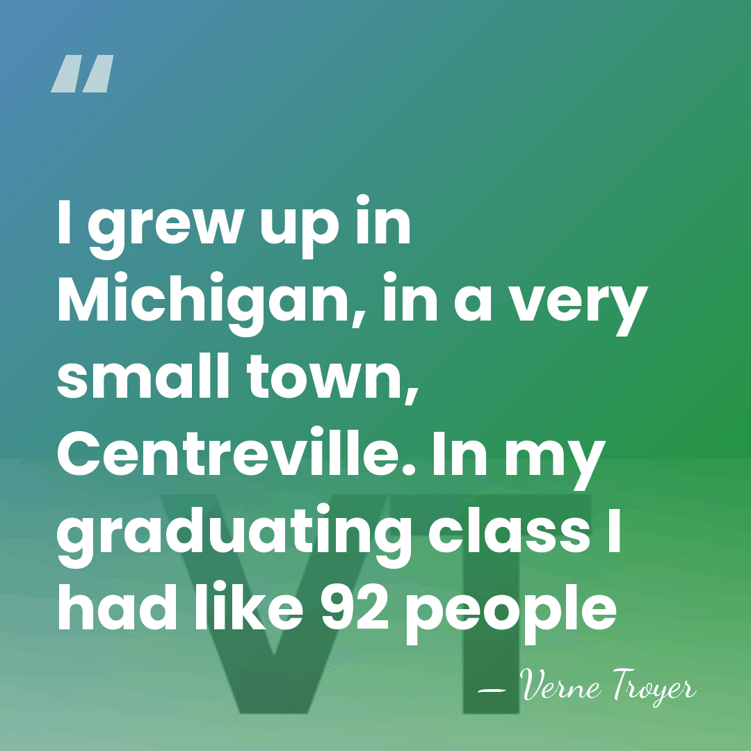 I grew up in Michigan, in a very small town, Centreville. In&hellip; - Verne Troyer
