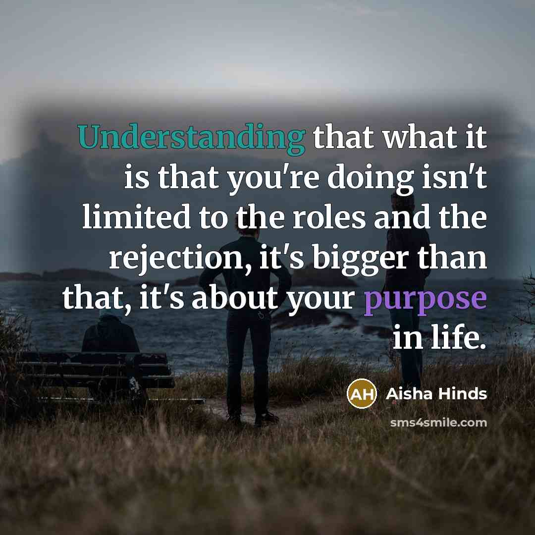 “Understanding that what it is that you're doing isn't limited…” quote by Aisha Hinds
