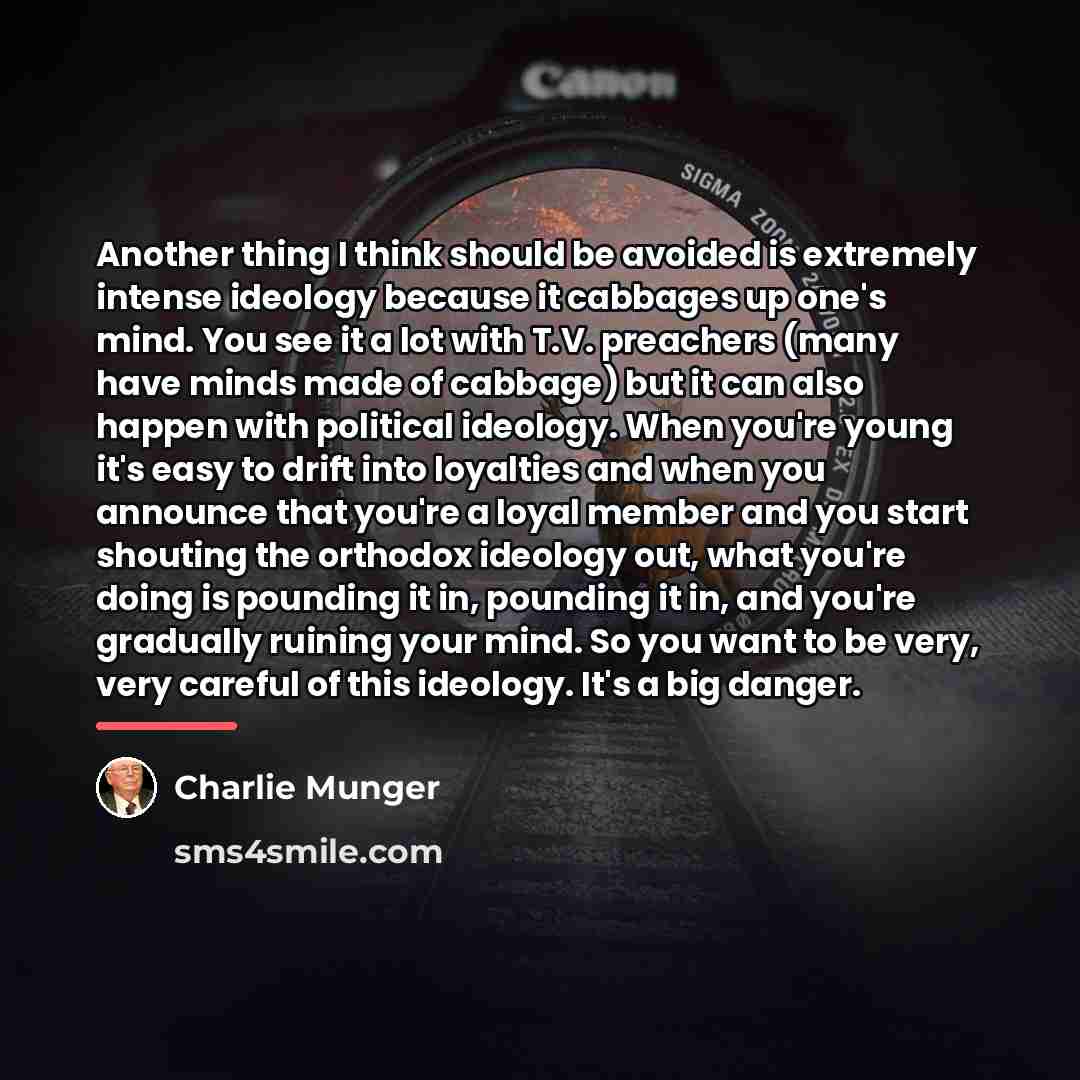 “Another thing I think should be avoided is extremely intense…” quote by Charlie Munger