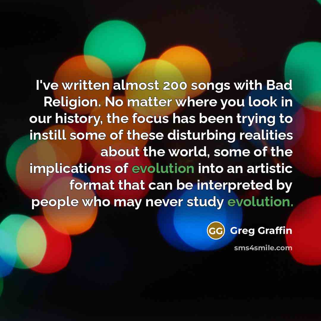 “I've written almost 200 songs with Bad Religion. No matter…” quote by Greg Graffin