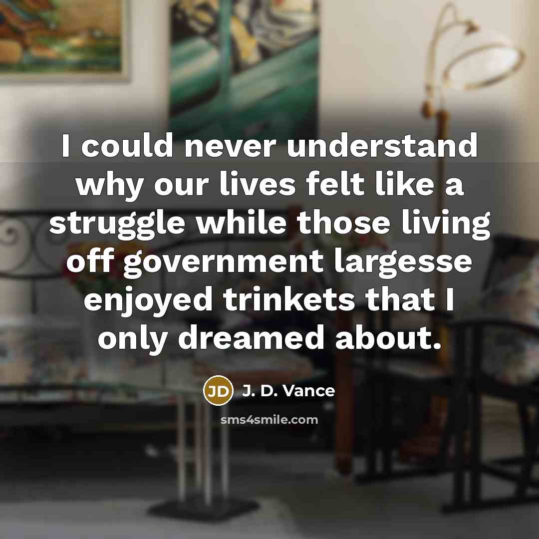 “I could never understand why our lives felt like a…” quote by J. D. Vance