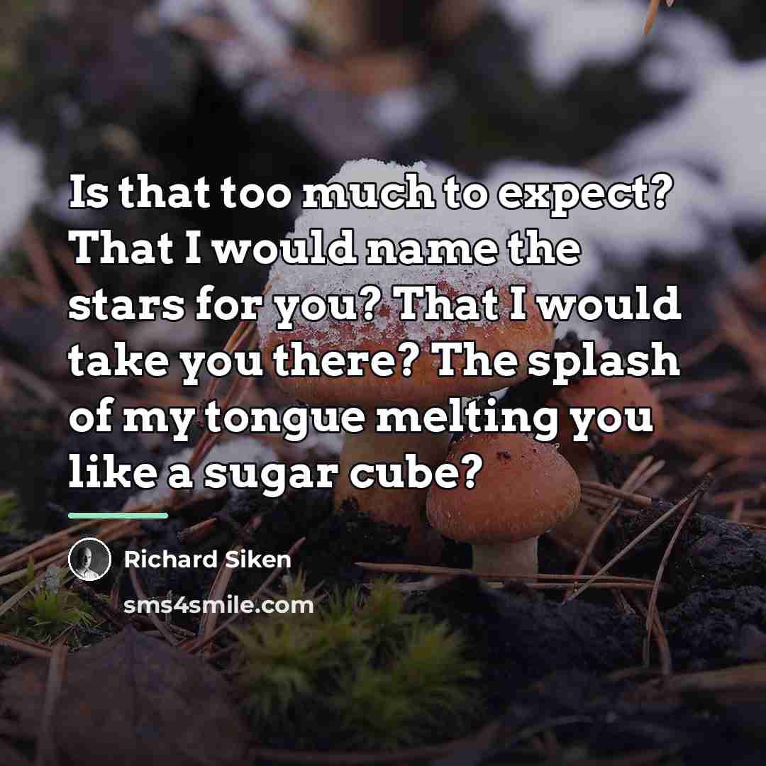 “Is that too much to expect? That I would name…” quote by Richard Siken