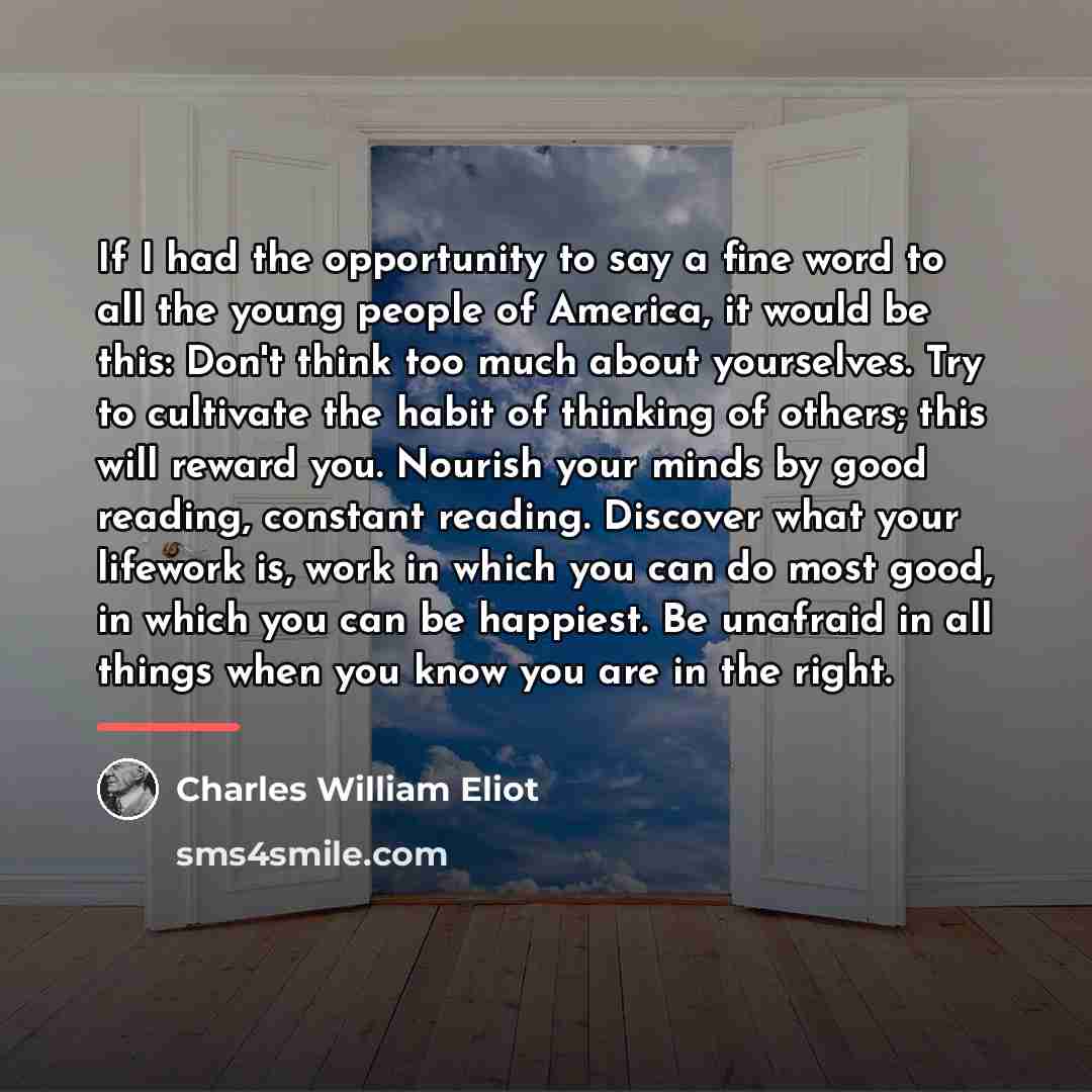 “If I had the opportunity to say a fine word…” quote by Charles William Eliot