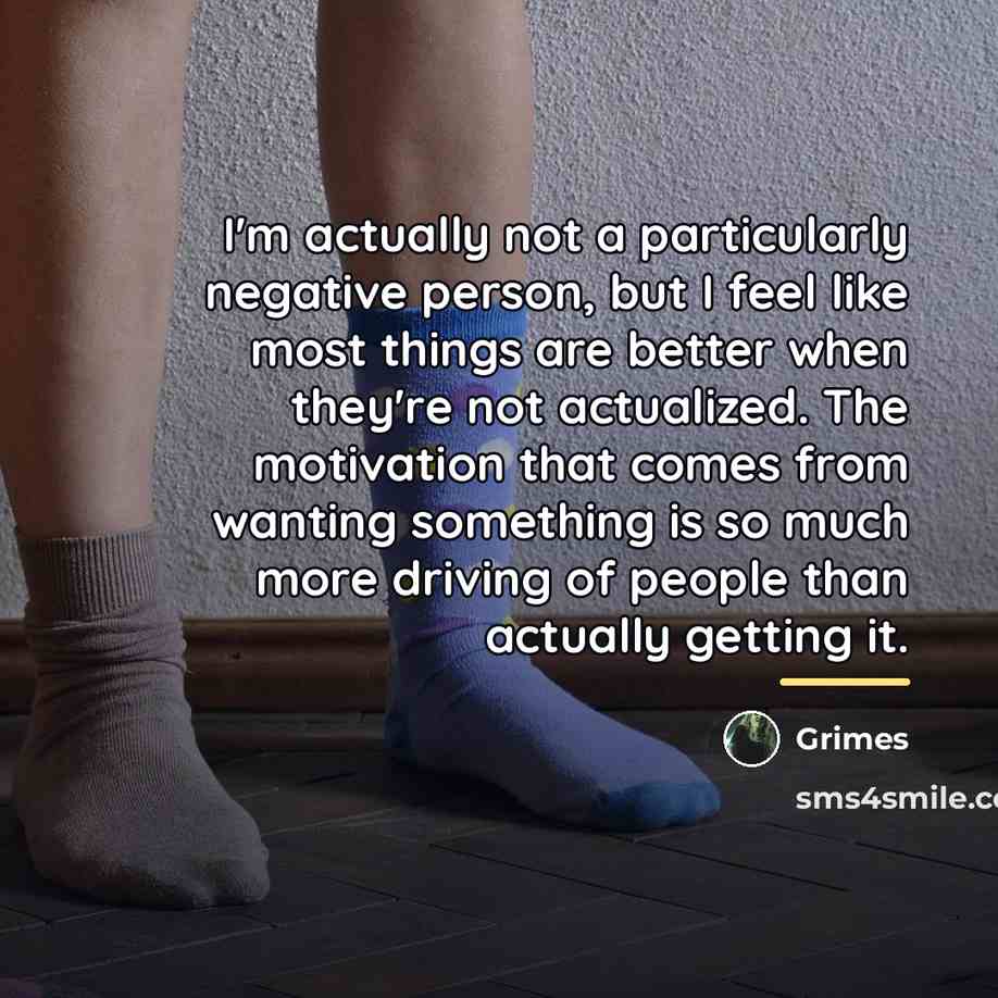 “I'm actually not a particularly negative person, but I feel…” quote by Grimes