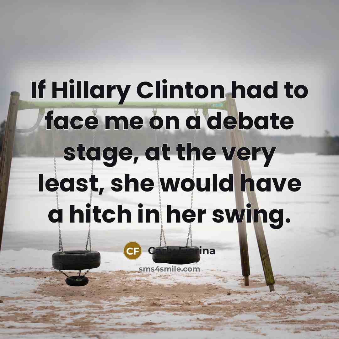 “If Hillary Clinton had to face me on a debate…” quote by Carly Fiorina