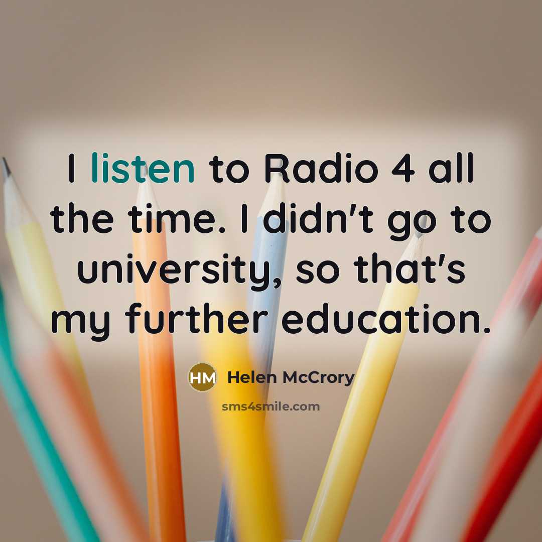 “I listen to Radio 4 all the time. I didn't…” quote by Helen McCrory