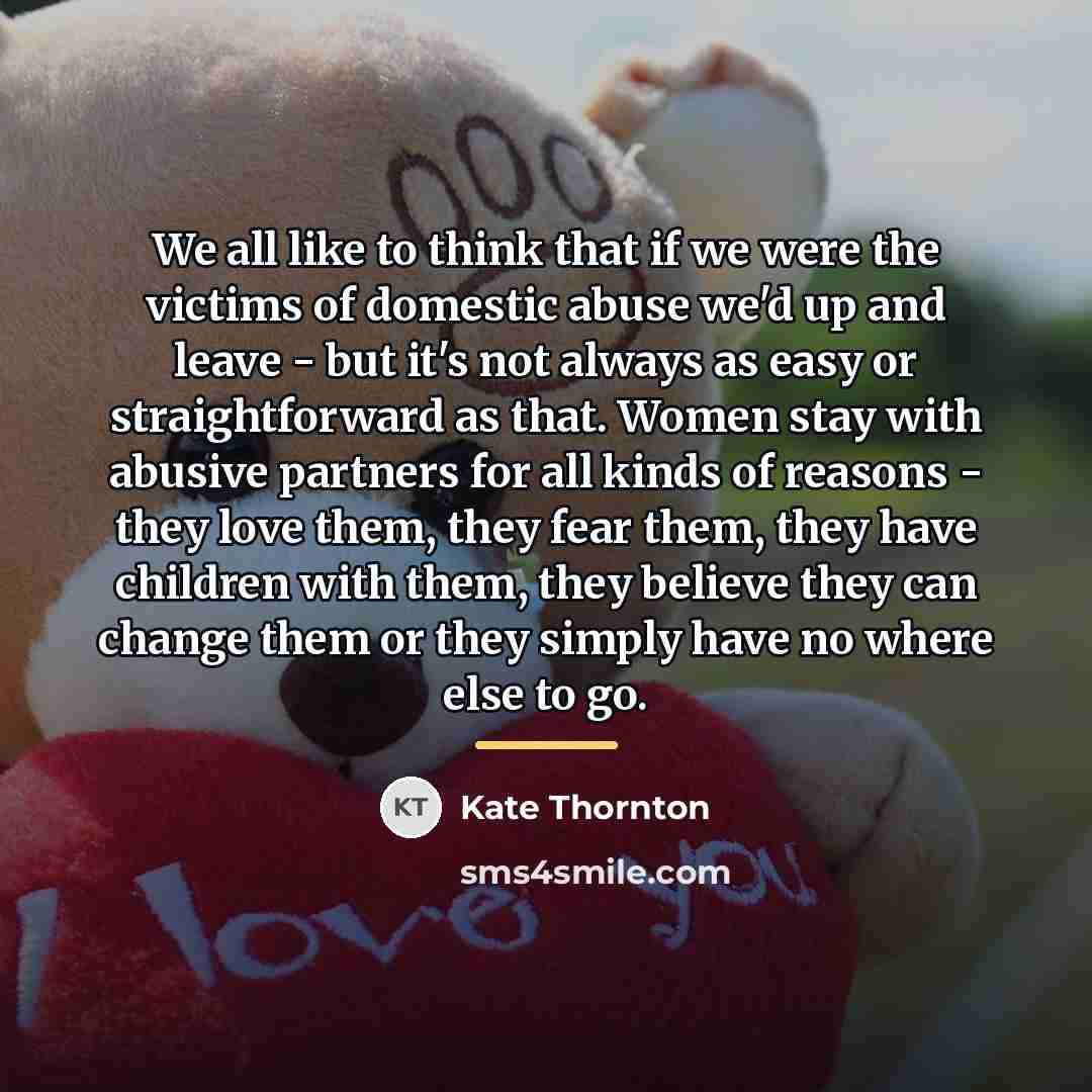 “We all like to think that if we were the…” quote by Kate Thornton