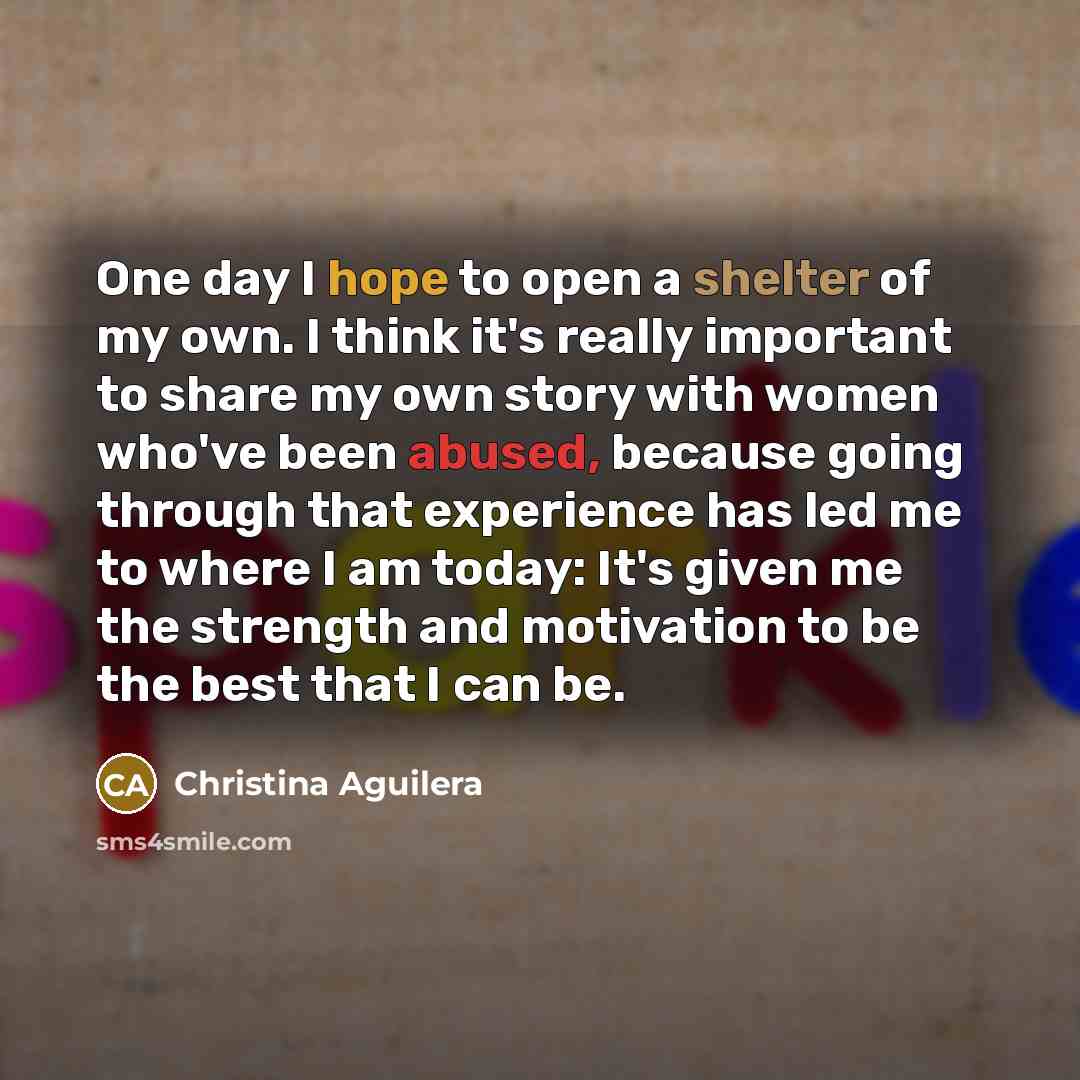 “One day I hope to open a shelter of my…” quote by Christina Aguilera
