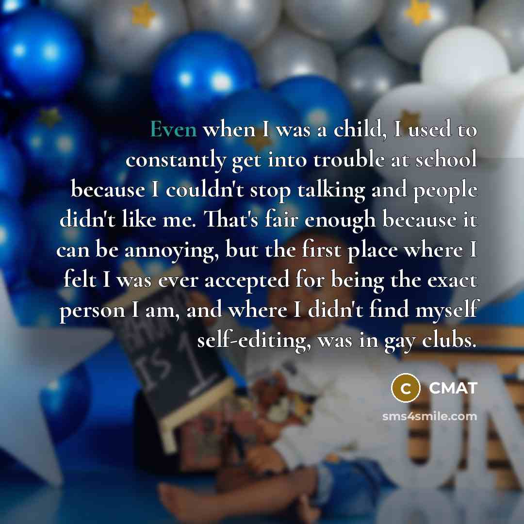 “Even when I was a child, I used to constantly…” quote by CMAT