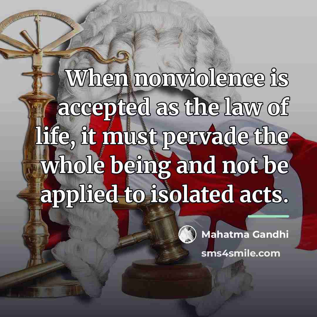 “When nonviolence is accepted as the law of life, it…” quote by Mahatma Gandhi