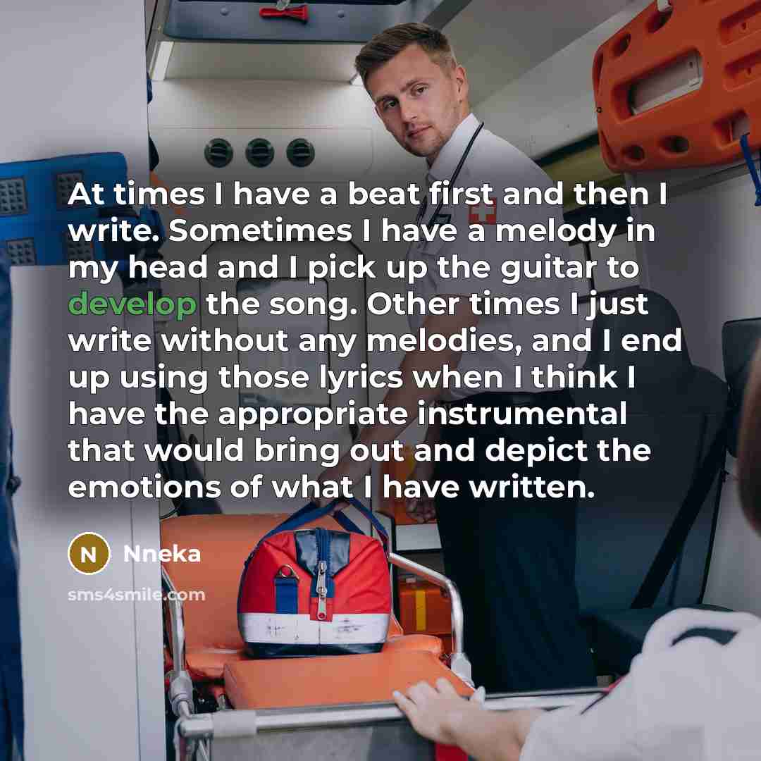 “At times I have a beat first and then I…” quote by Nneka