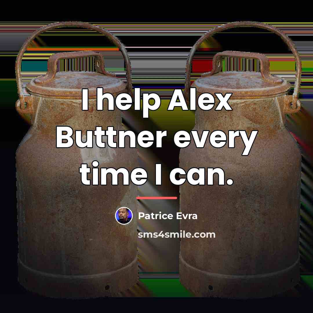 “I help Alex Buttner every time I can.…” quote by Patrice Evra
