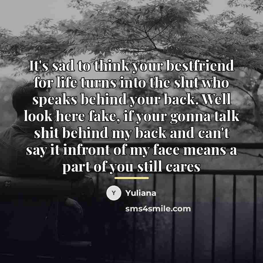 “It's sad to think your bestfriend for life turns into…” quote by Yuliana