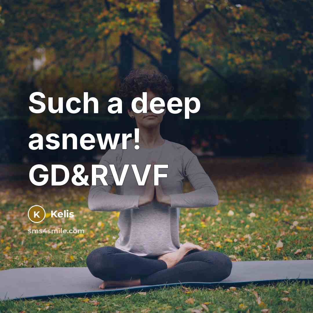 “Such a deep asnewr! GD&RVVF…” quote by Kelis