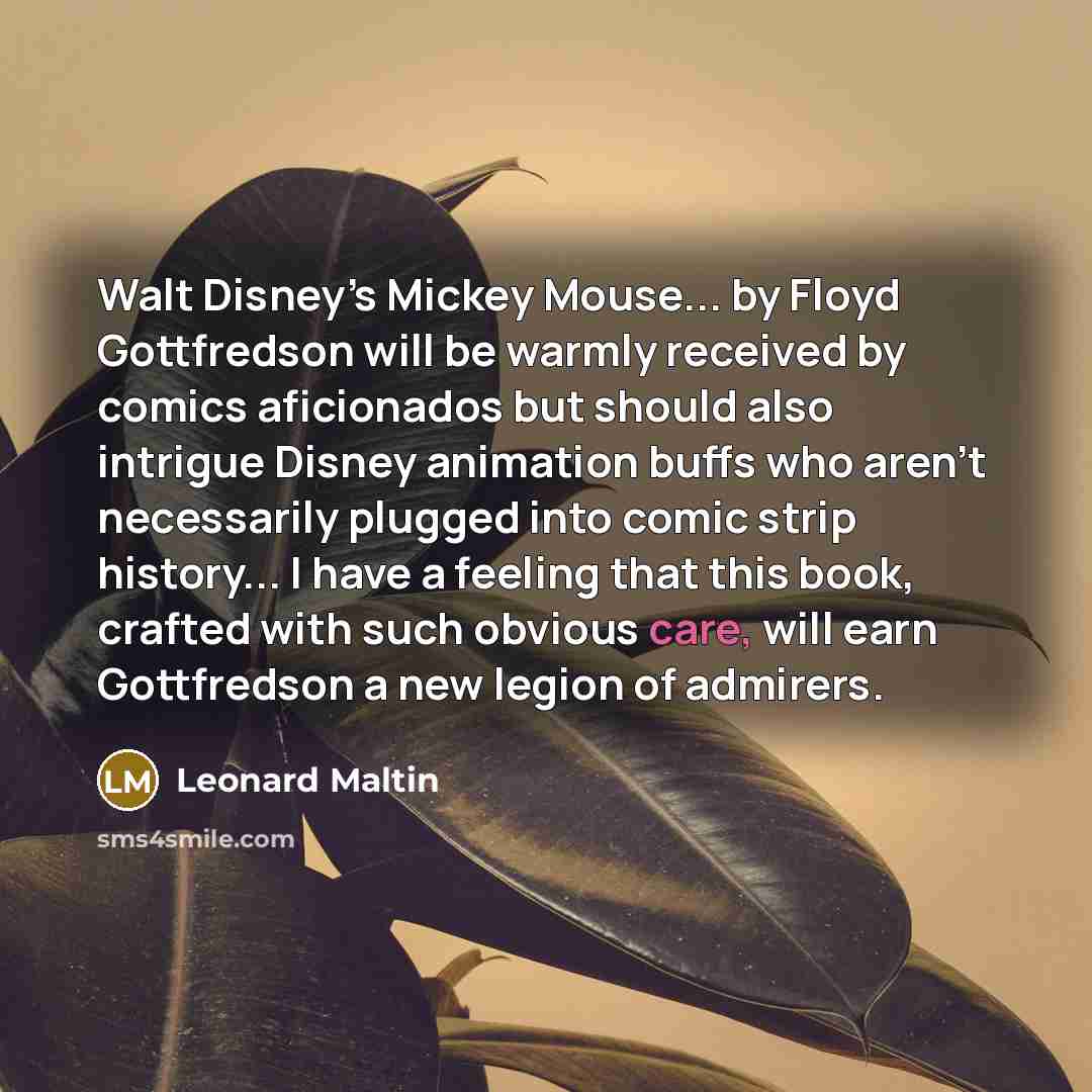 “Walt Disney’s Mickey Mouse... by Floyd Gottfredson will be warmly…” quote by Leonard Maltin