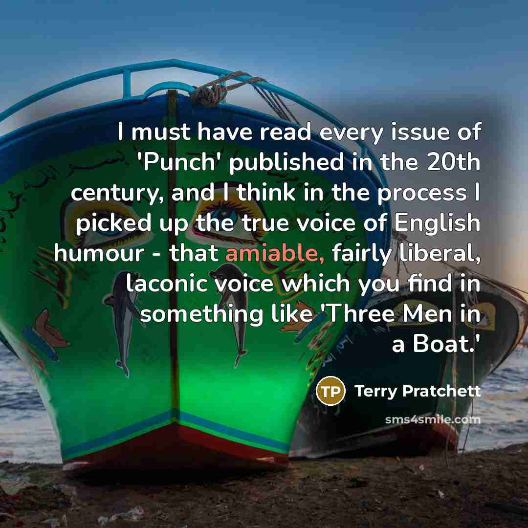 “I must have read every issue of 'Punch' published in…” quote by Terry Pratchett