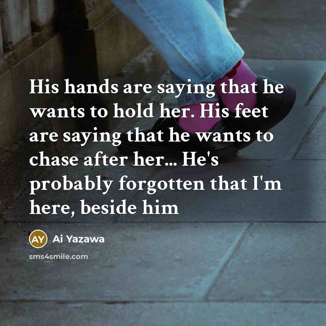 “His hands are saying that he wants to hold her.…” quote by Ai Yazawa