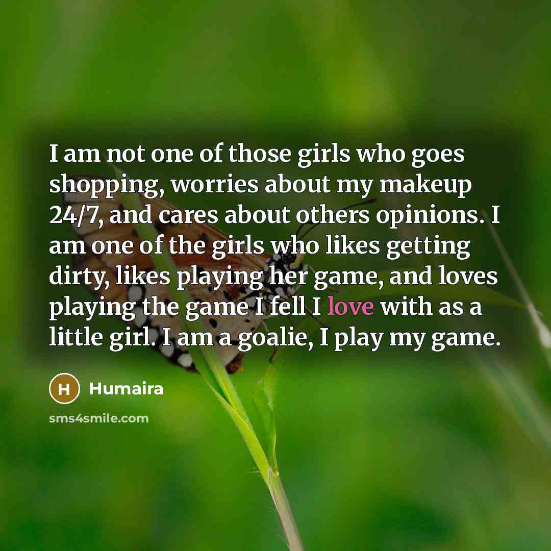 “I am not one of those girls who goes shopping,…” quote by Humaira