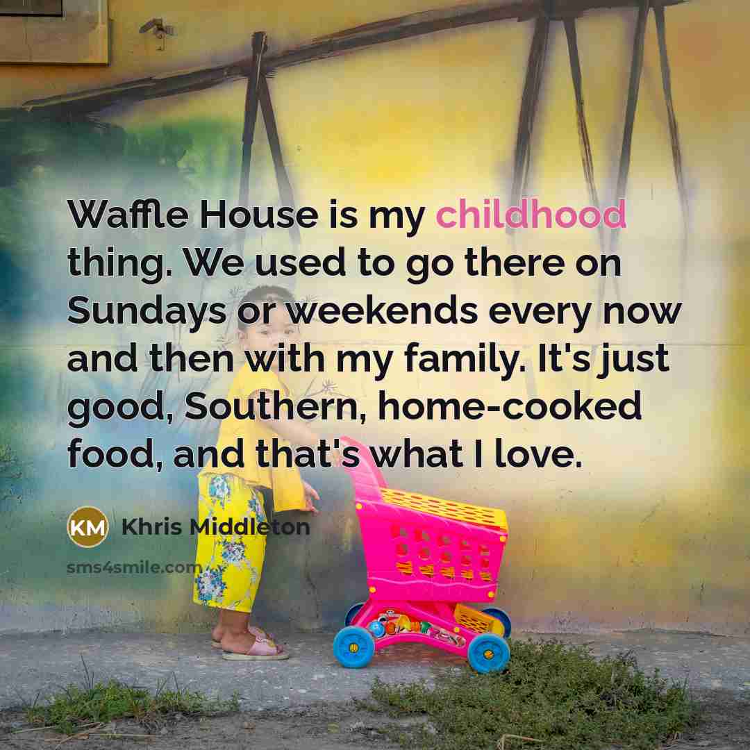 “Waffle House is my childhood thing. We used to go…” quote by Khris Middleton