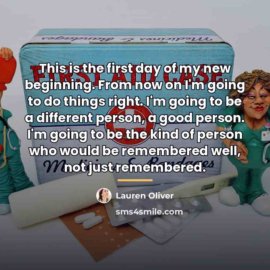 “This is the first day of my new beginning. From…” quote by Lauren Oliver